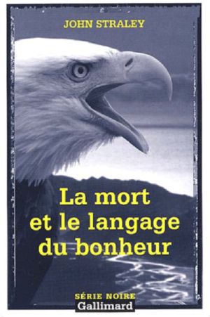 [Cecil Younger 04] • La mort et le langage du bonheur